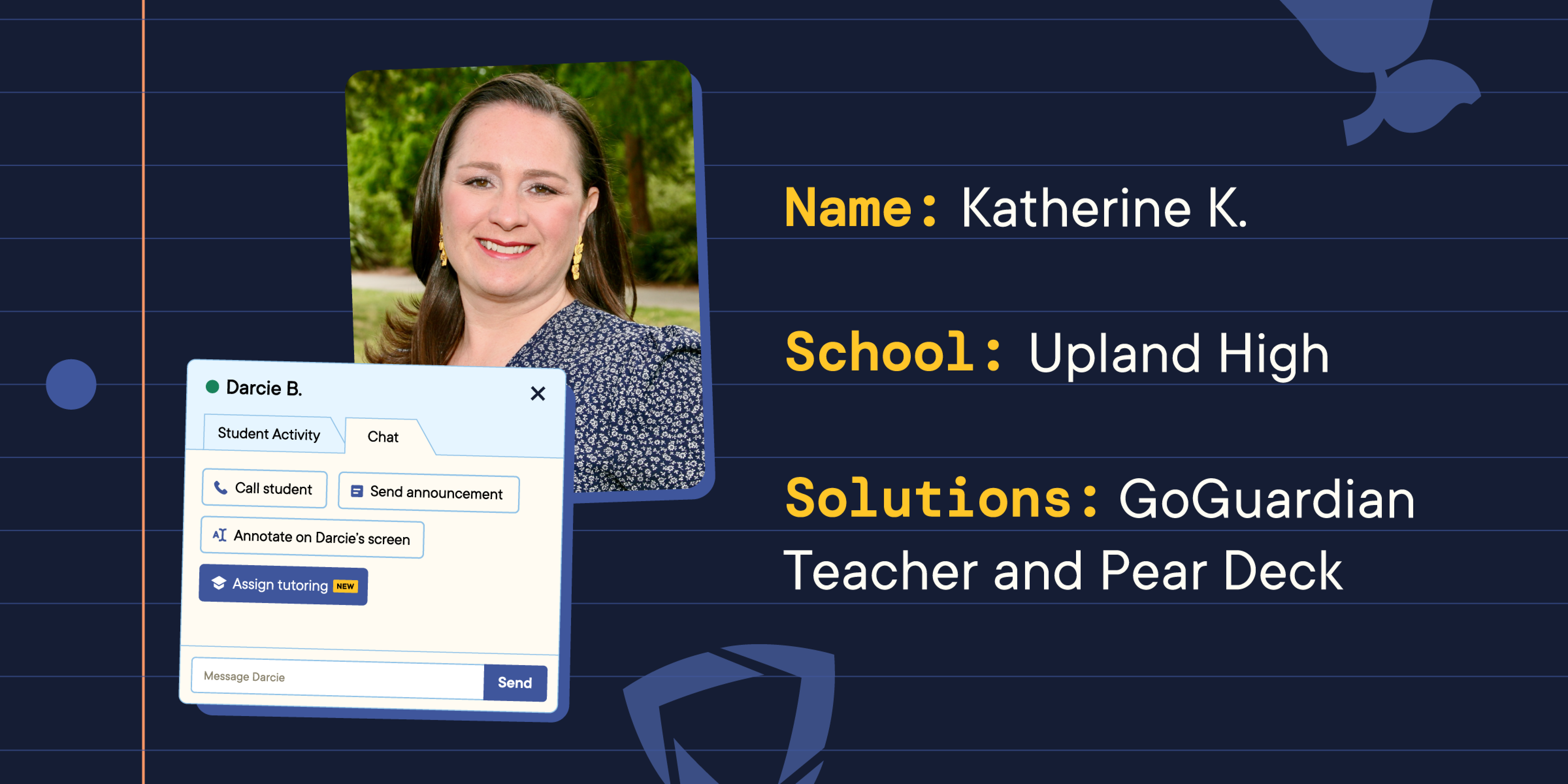 Picture of Katherine Kinsey next to her name, her school (Upland), and Pear Deck and GoGuardian Teacher